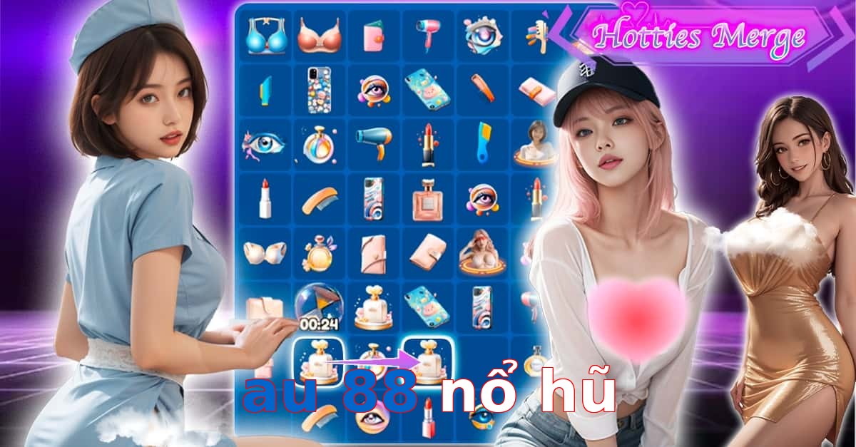 au 88 nổ hũ