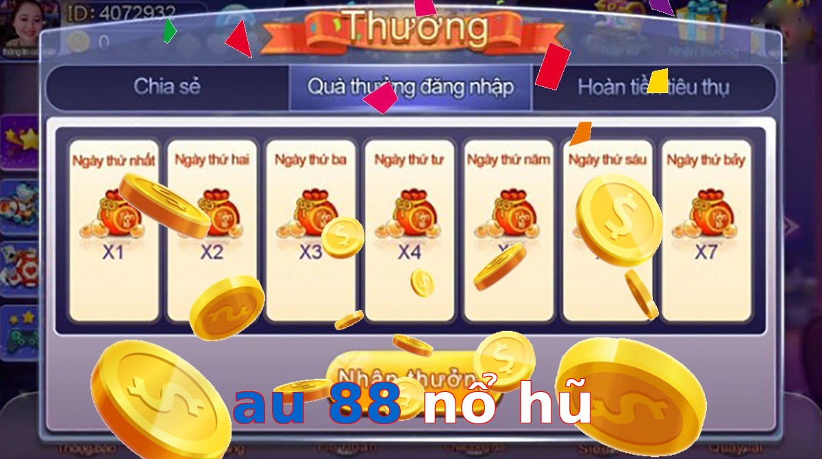 au 88 nổ hũ